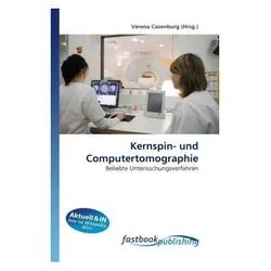 Kernspin- und Computertomographie, Fachbücher von Verena Casenburg