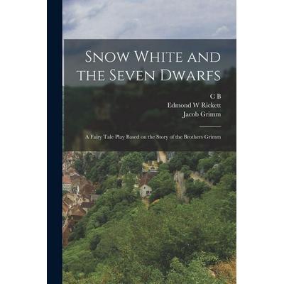 Snow White and the Seven Dwarfs, Taschenbuch von Wilhelm Grimm,Jacob Grimm,Jessie Braham White, Creative Media Partners, LLC, 978-1-01-744685-2