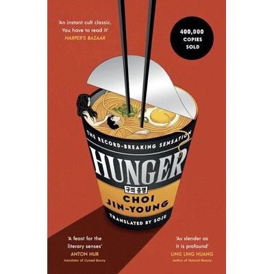 Hunger, Taschenbuch von Choi Jin-young, Octopus Publishing Ltd., 978-1-84091-902-8