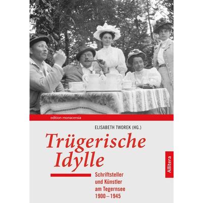 Trügerische Idylle, Taschenbuch von Elisabeth Tworek, Buch&media, 978-3-86906-929-6