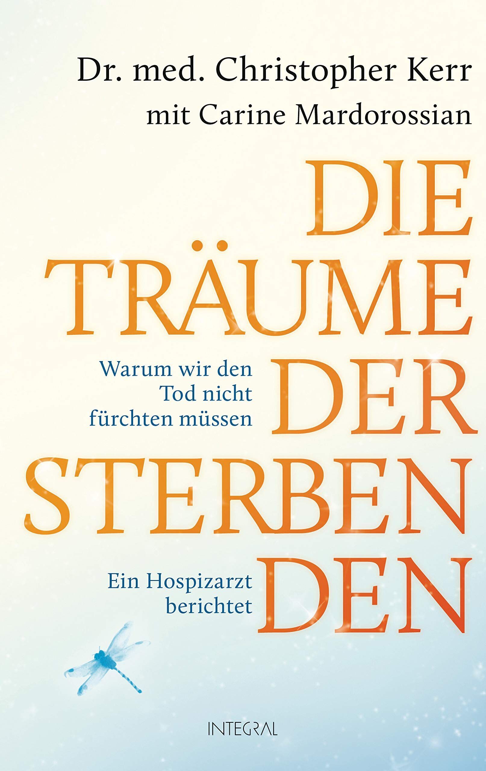 Christopher Kerr - Die Träume der Sterbenden - Preis vom 09.10.2026 07:28:09 h