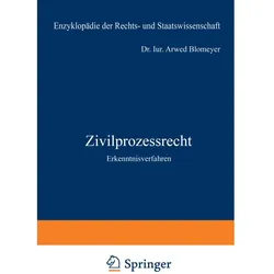 Zivilprozessrecht, Fachbücher von Arwed Blomeyer