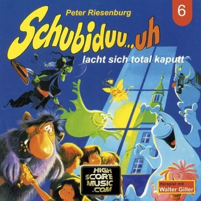 Schubiduu...uh - lacht sich total kaputt - Peter Riesenburg, Audio, 4260507158710