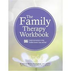 The Family Therapy Workbook, Ratgeber von Kathleen Mates-Youngman