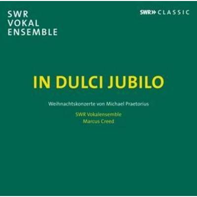 In Dulci Jubilo - Marcus Creed,SWR Vokalensemble, CD