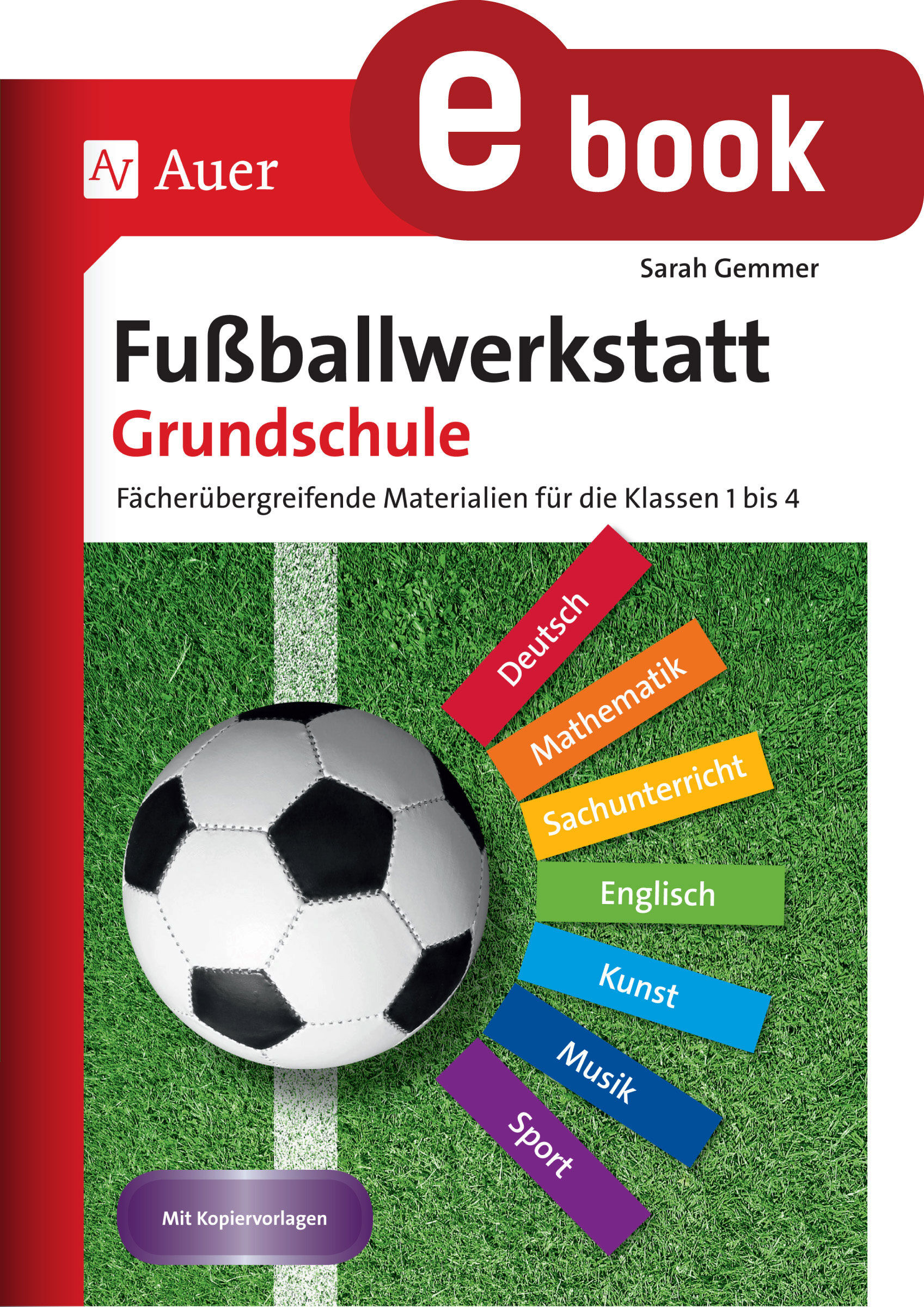 Auer Verlag Fußballwerkstatt Grundschule