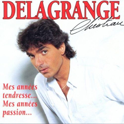 Christian Delagrange - Mes Annees Tendresse-Mes Ann - Preis vom 08.10.2026 07:26:42 h