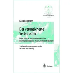 Der verunsicherte Verbraucher, Fachbücher von Karin Bergmann