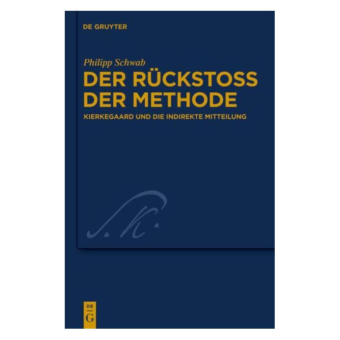 De Gruyter Der Rückstoss der Methode (Deutsch, Hardcover, Philipp Schwab) (7283453)