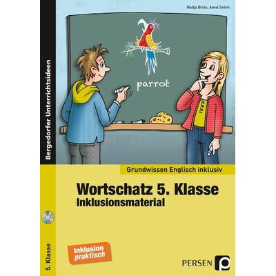 Wortschatz 5. Klasse - Inklusionsmaterial Englisch, Set von Nadja Brize,Amel Selmi, Persen Verlag in der AAP Lehrerwelt GmbH, 978-3-403-23687-0