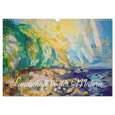 Landschaft in der Malerei: Ein Kunstkalender (Wandkalender 2026 DIN A3 quer), CALVENDO Monatskalender