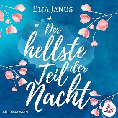 Der hellste Teil der Nacht - Elja Janus, Audio, 4064066882150