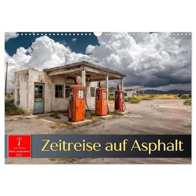 Zeitreise auf Asphalt (Wandkalender 2027 DIN A3 quer), CALVENDO Monatskalender