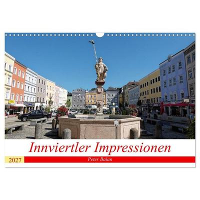 Innviertler Impressionen (Wandkalender 2027 DIN A3 quer), CALVENDO Monatskalender