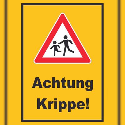 HB-Druck Achtung Krippe Schild A0 Rückseite selbstklebend