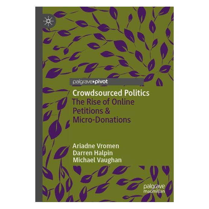 Springer Crowdsourced Politics (Englisch, Hardcover, Ariadne Vromen, Darren Halpin, Michael Vaughan) (63718609)