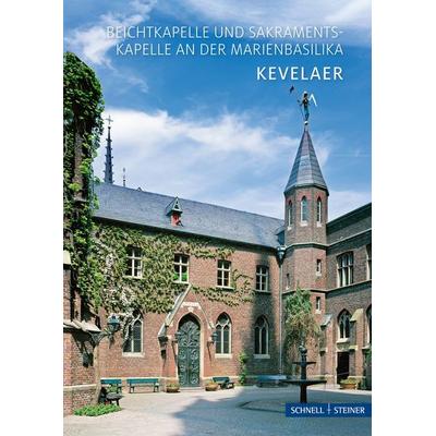 Kevelaer, Geheftet von Markus Kamps, Schnell & Steiner, 978-3-7954-7347-1