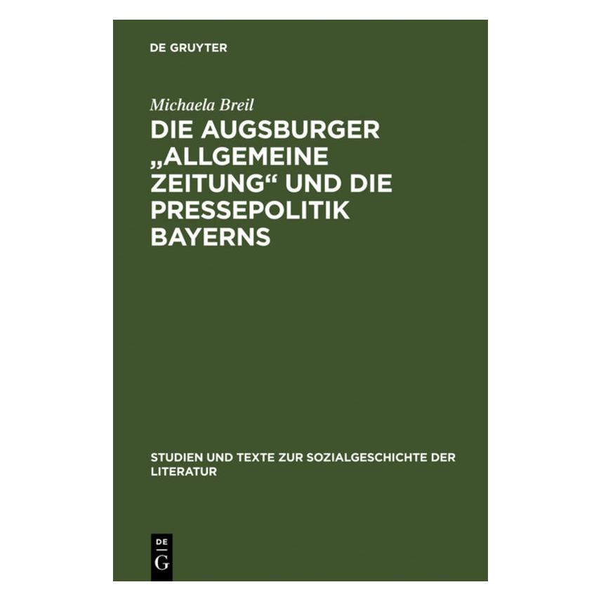 De Gruyter Breil,M.:Augsburger Allgemeine Zeitung (Deutsch, Hardcover, Michaela Breil) (67827771)