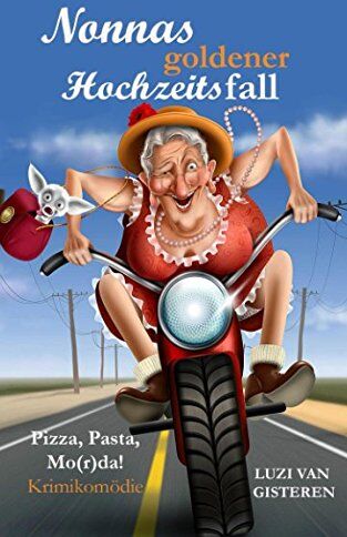 Gisteren, Luzi van - Nonnas goldener Hochzeitsfall: Pizza, Pasta, Mo(r)da! - Preis vom 11.10.2026 15:43:13 h