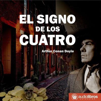 El signo de los cuatro - Arthur Conan Doyle, Audio, 9789873693533