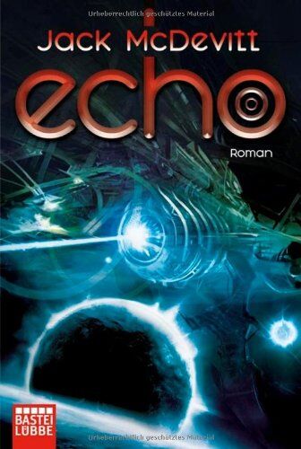 Jack McDevitt - Echo: Roman - Preis vom 09.10.2026 07:28:09 h