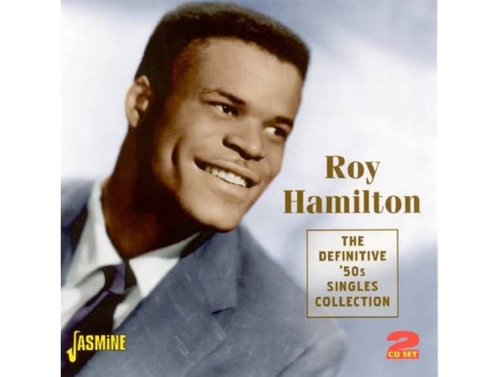 Roy Hamilton - The Definitive 50's Singles Collect