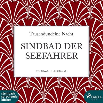 Sindbad der Seefahrer (Ungekürzt) - Traditional, Audio, 9783869748832
