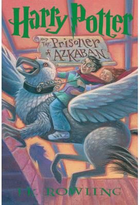 Harry Potter and the Prisoner of Azkaban (Book #3) (Hardcover) - J. K. Rowling