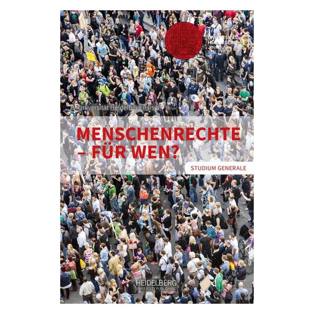 Heidelberg University Menschenrechte - Für wen? (Deutsch, Softcover, Kerstin von Lingen, Martin Borowski, Matthias Koenig, Michael Windfuhr) (56068508)