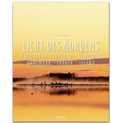 Licht des Nordens - Norwegen • Finnland • Schweden • Dänemark • Färöer • Island, Reisebücher von Reinhard Ilg