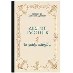 Le guide culinaire d'Escoffier, Ratgeber von Auguste Escoffier
