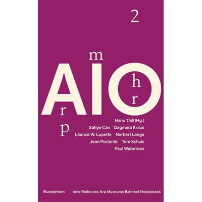 Arp im Ohr 2, Gebundene Ausgabe von , Das Wunderhorn
