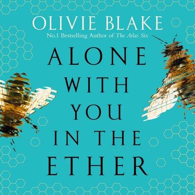 Alone With You in the Ether - Olivie Blake, Audio, 9781035012947