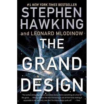 The Grand Design, Taschenbuch von Stephen W. Hawking,Leonard Mlodinow, Random House LLC US, 978-0-553-38466-6