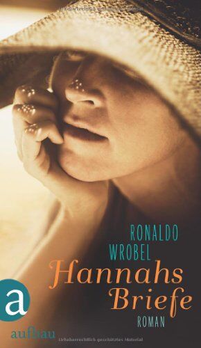 Ronaldo Wrobel - Hannahs Briefe: Roman - Preis vom 14.10.2026 23:07:16 h