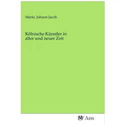Kölnische Künstler in alter und neuer Zeit, Fachbücher