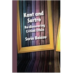 Kant and Sartre, Sachbücher von S. Baiasu