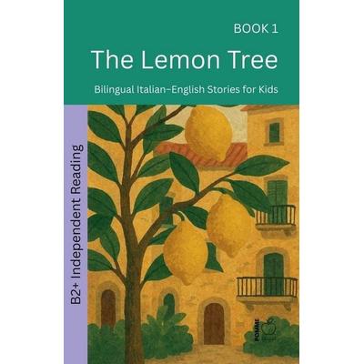 The Lemon Tree, Taschenbuch von Pomme Bilingual, Pomme Bilingual