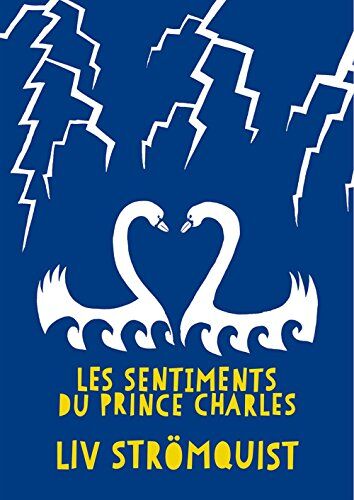 Liv Strömquist - Les sentiments du prince Charles - Preis vom 15.10.2026 23:06:25 h