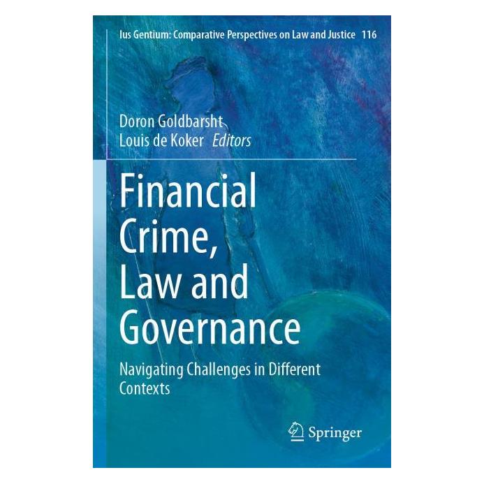 Springer Financial Crime, Law and Governance (Englisch, de Koker, Doron Goldbarsht) (69166455)