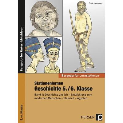 Stationenlernen Geschichte 5./6. Klasse - Band 1, Taschenbuch von Frank Lauenburg, Persen Verlag in der AAP Lehrerwelt GmbH, 978-3-403-23554-5