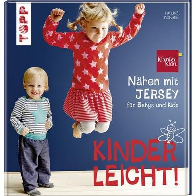 Nähen mit JERSEY - kinderleicht!, Gebundene Ausgabe von Pauline Dohmen, Frech