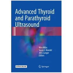Advanced Thyroid and Parathyroid Ultrasound, Fachbücher von Mira Milas, Susan Langer, Jill Langer, J Mandel