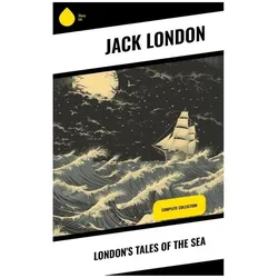 London's Tales of the Sea, Belletristik von Jack London