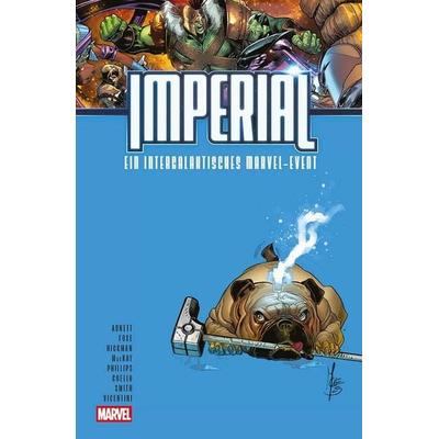 Imperial - Ein intergalaktisches Marvel-Event, Taschenbuch von Iban Coello,Jonathan Hickman,Dan Abnett,Matteo Della Fonte,Steve Foxe, Panini,