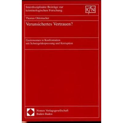 Verunsichertes Vertrauen?, Taschenbuch von Thomas Ohlemacher, Nomos, 978-3-7890-5386-3