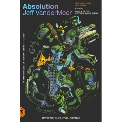 Absolution, Taschenbuch von Jeff VanderMeer, Macmillan US, 978-1-250-39780-5