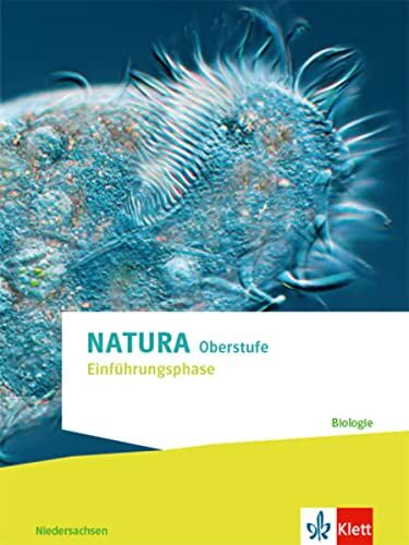 Natura Biologie Einführungsphase. Ausgabe Niedersachsen: Schulbuch Klassen 10 (G8), Klassen 11 (G9) - Preis vom 09.10.2026 07:28:09 h