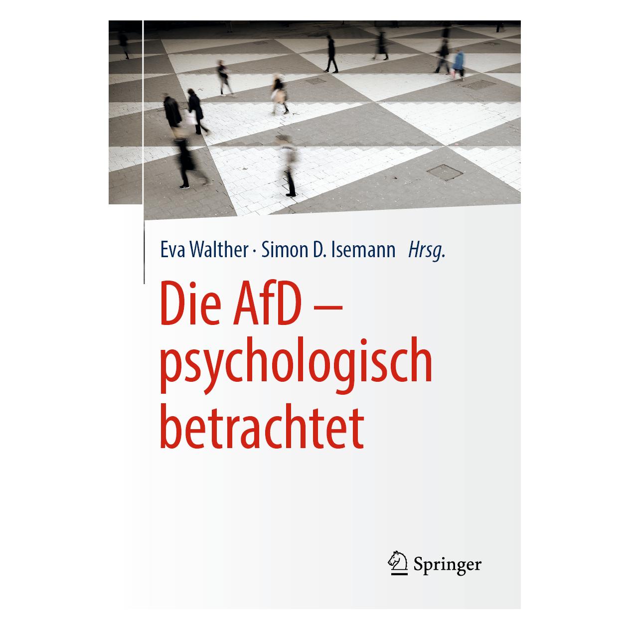 Springer Die AfD - psychologisch betrachtet (Deutsch, Softcover, Eva Walther) (43967107)