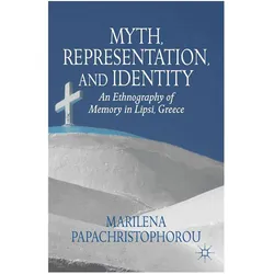 Myth, Representation, and Identity, Fachbücher von M. Papachristophorou